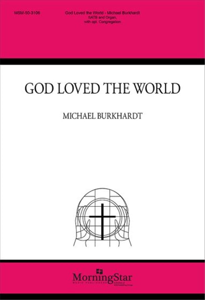 God Loved the World